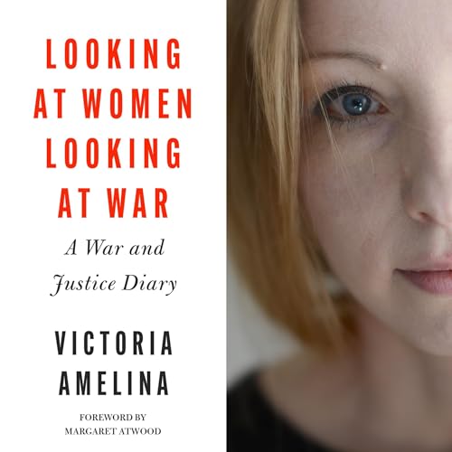 Cover of Looking at Women, Looking at War