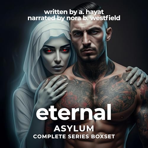 Cover of Eternal Asylum Complete Series Boxset