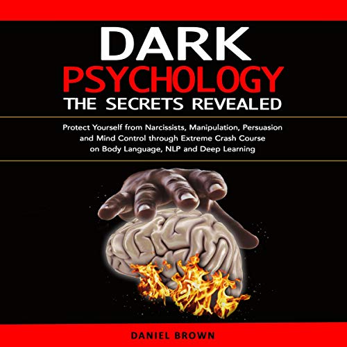 Cover of Dark Psychology: The Secrets Revealed