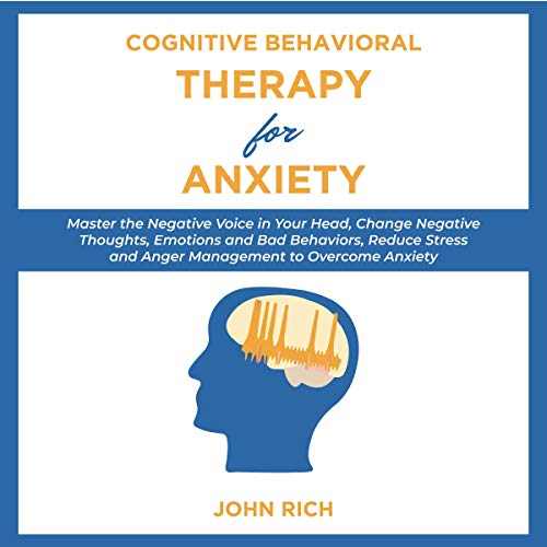 Cover of Cognitive Behavioral Therapy for Anxiety