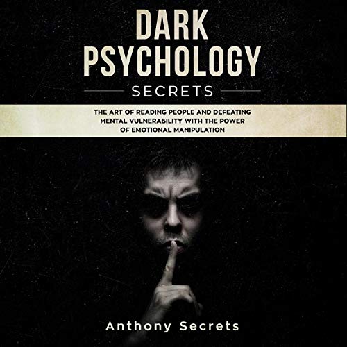 Cover of Dark Psychology Secrets