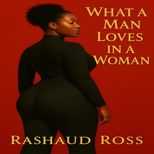 Cover of What a Man Loves in a Woman