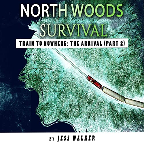 Cover of Train to Nowhere: Survival: Part Two