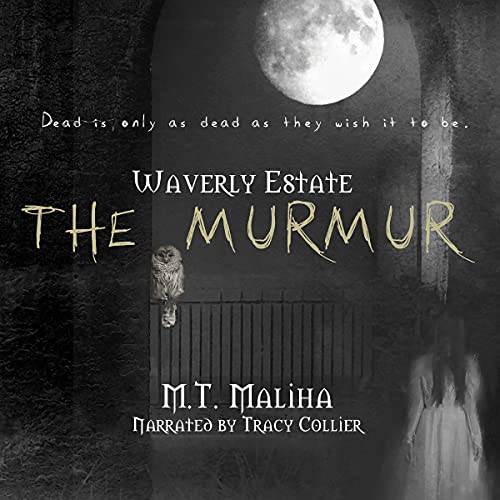Cover of Waverly Estate: The Murmur