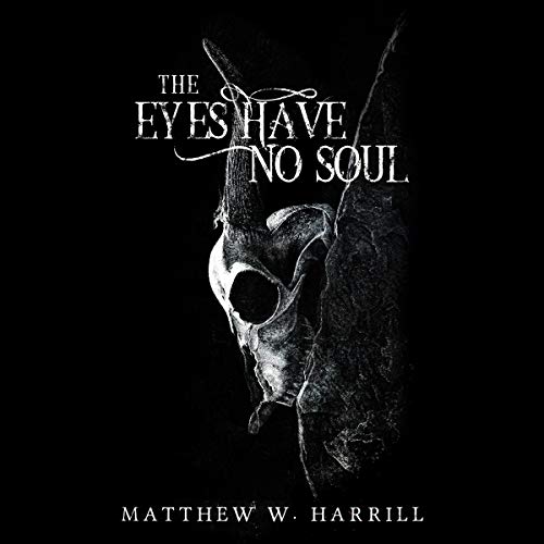 Cover of The Eyes Have No Soul