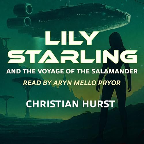 Cover of Lily Starling and the Voyage of the Salamander