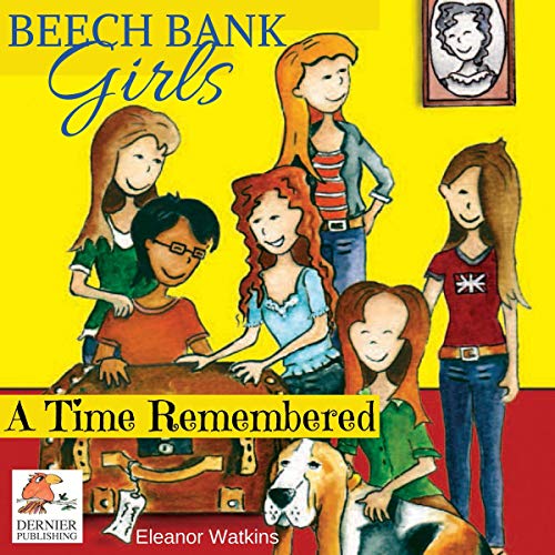 Cover of Beech Bank Girls: A Time Remembered