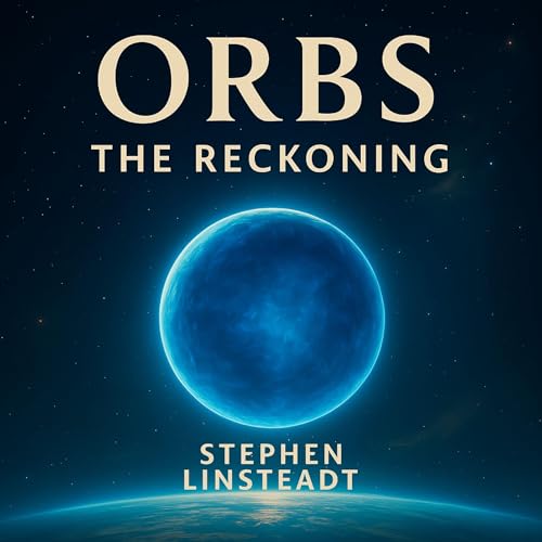 Cover of Orbs: The Reckoning