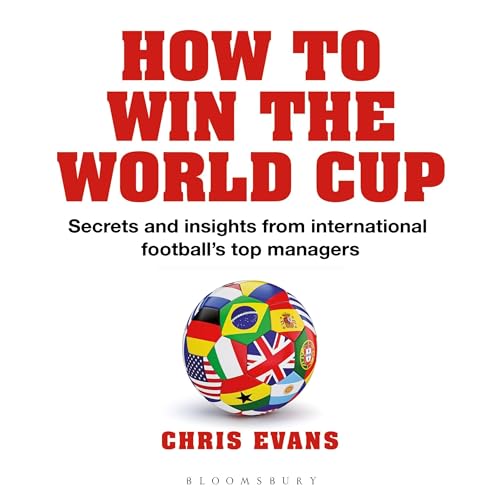 Cover of How to Win the World Cup
