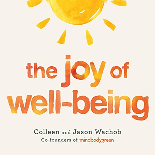 Cover of The Joy of Well-Being