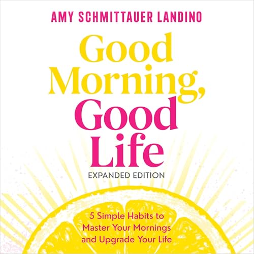 Cover of Good Morning, Good Life Expanded Edition