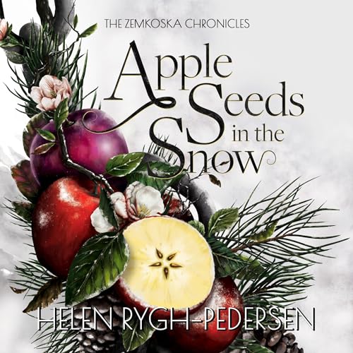 Cover of Apple Seeds in the Snow
