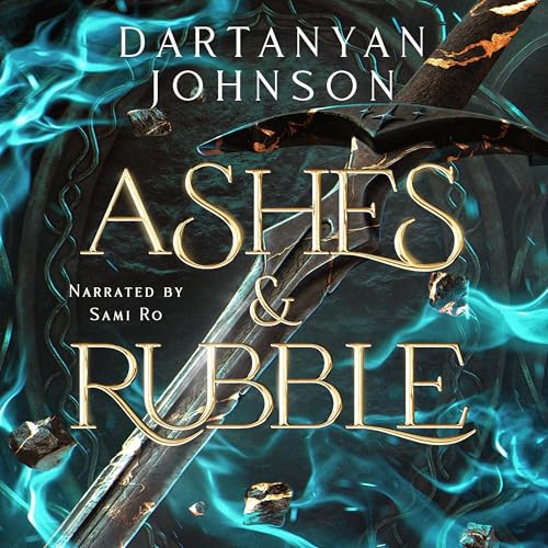 Cover of Ashes & Rubble