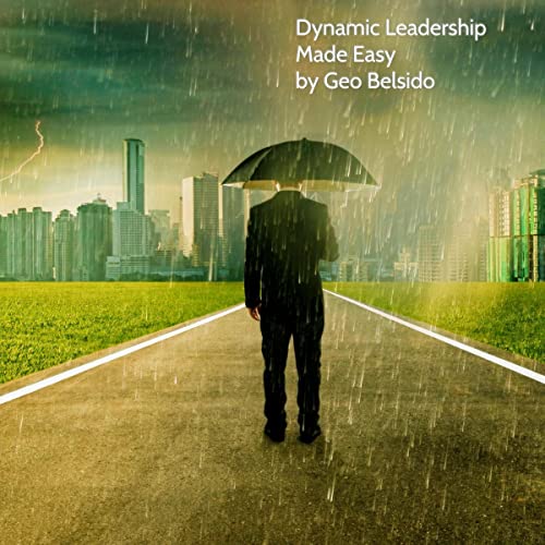Cover of Dynamic Leadership and Communication Made Easy