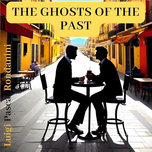 Cover of The Ghosts of the Past