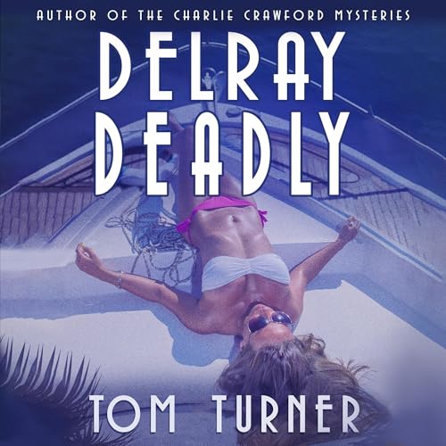Cover of Delray Deadly