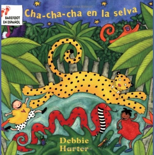 Cover of Cha-Cha-Cha en la Selva