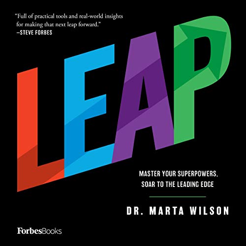 Cover of LEAP: Master Your Superpowers, Soar to the Leading Edge