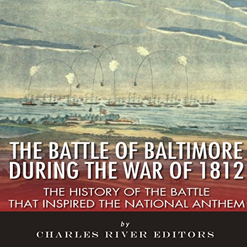 Cover of The Battle of Baltimore During the War of 1812