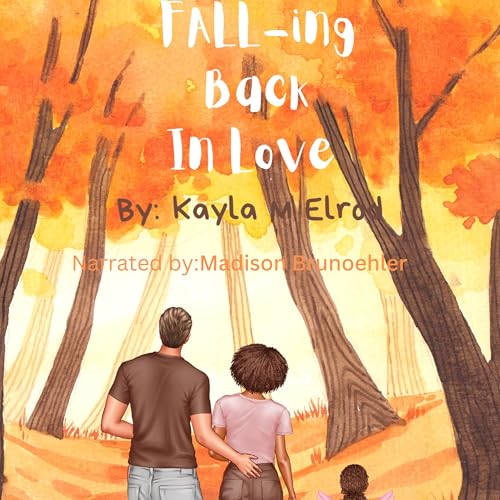 Cover of FALL-ing Back in Love
