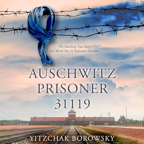 Cover of Auschwitz Prisoner 31119