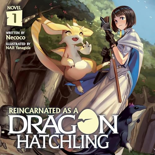 Cover of Reincarnated as a Dragon Hatchling, Vol. 1