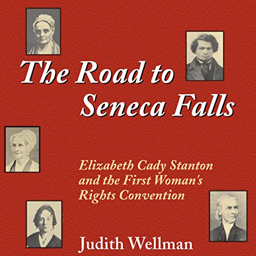 Cover of The Road to Seneca Falls