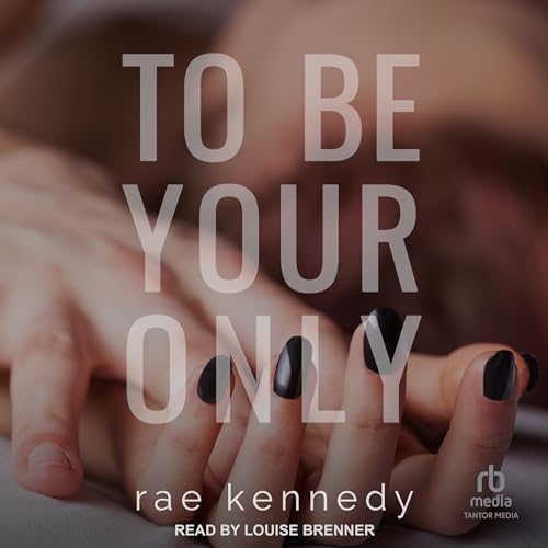 Cover of To Be Your Only