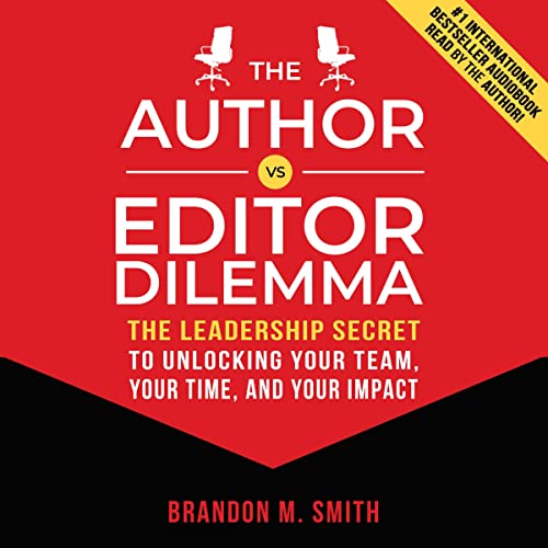 Cover of The Author vs. Editor Dilemma