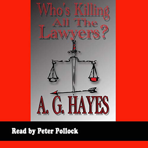 Cover of Who's Killing All the Lawyers?