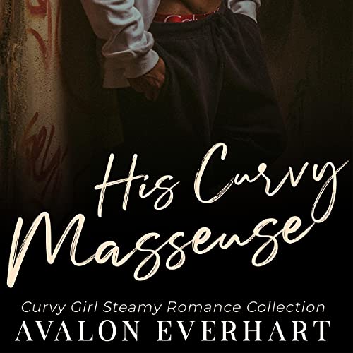 Cover of His Curvy Masseuse