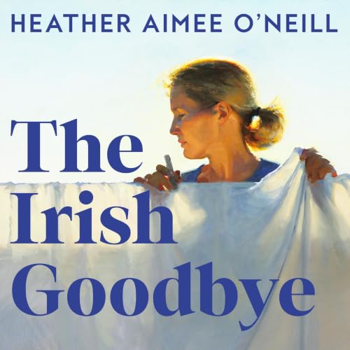 Cover of The Irish Goodbye