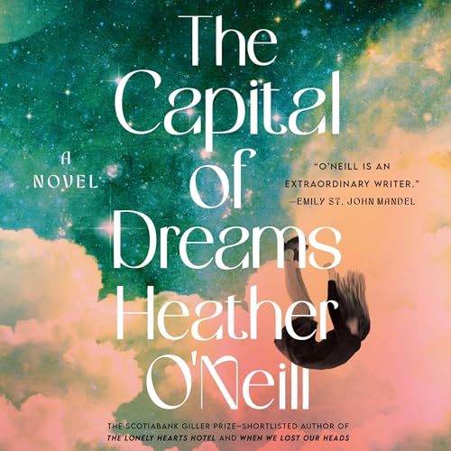 Cover of The Capital of Dreams