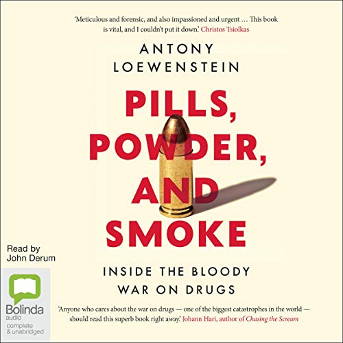Cover of Pills, Powder, and Smoke