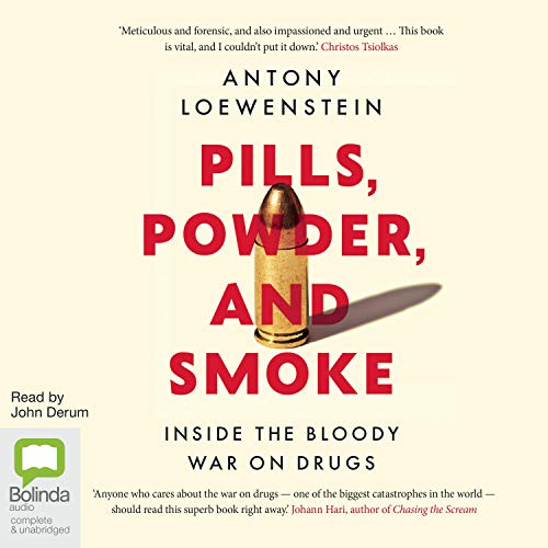 Cover of Pills, Powder, and Smoke