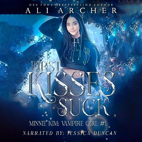 Cover of First Kisses Suck