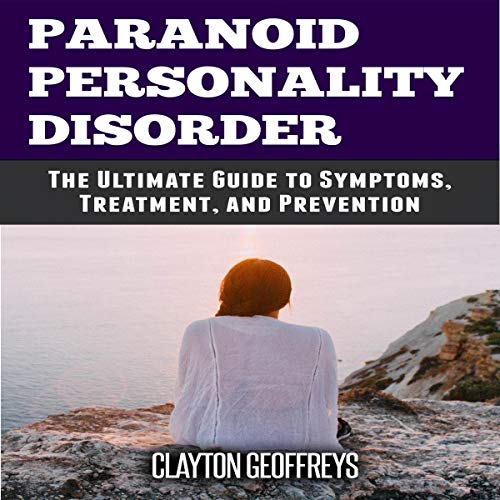Cover of Paranoid Personality Disorder