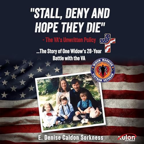 Cover of "Stall, Deny and Hope They Die"