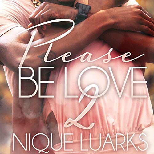 Cover of Please Be Love 2