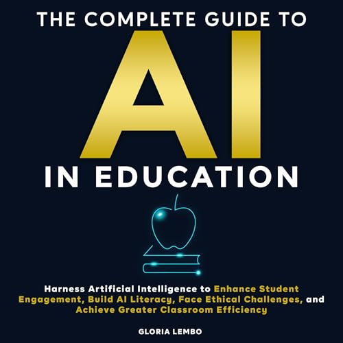 Cover of The Complete Guide to AI in Education
