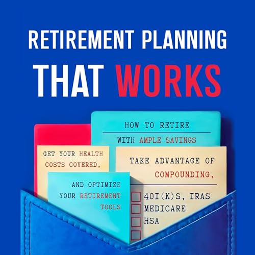 Cover of Retirement Planning That Works