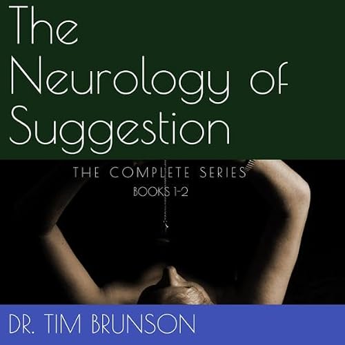 Cover of The Neurology of Suggestion