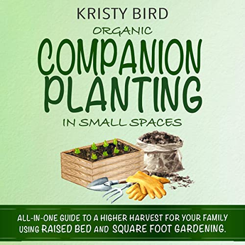 Cover of Organic Companion Planting in Small Spaces