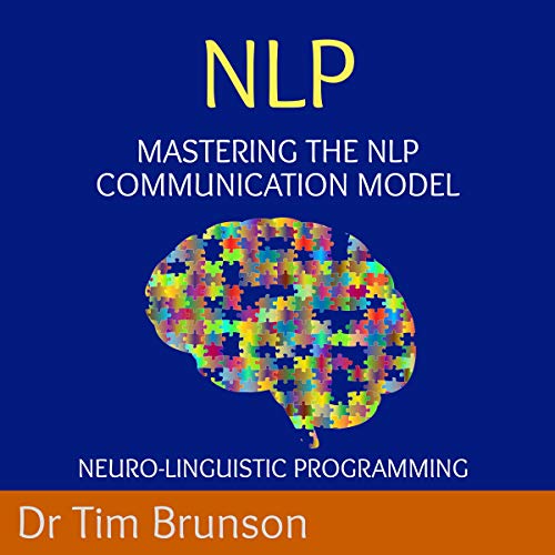Cover of Mastering the NLP Communication Model