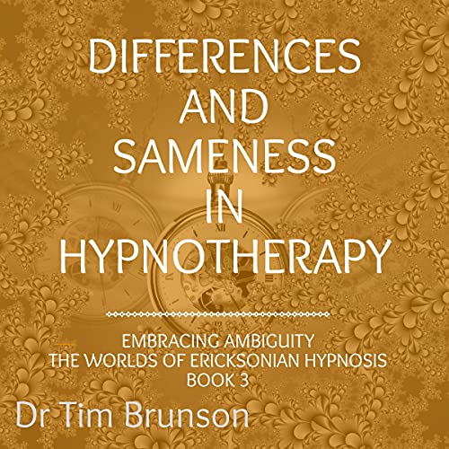 Cover of Differences and Sameness in Hypnotherapy