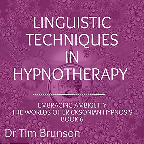 Cover of Linguistic Techniques in Hypnotherapy