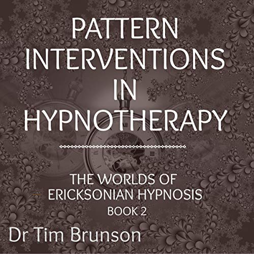 Cover of Pattern Interventions in Hypnotherapy