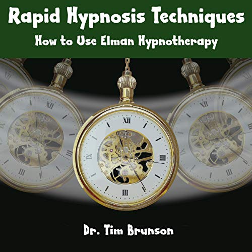 Cover of Rapid Hypnosis Techniques: How to Use Elman Hypnotherapy