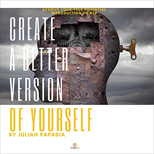 Cover of Create a Better Version of Yourself