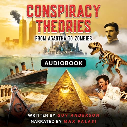 Cover of Conspiracy Theories: From Agartha to Zombies